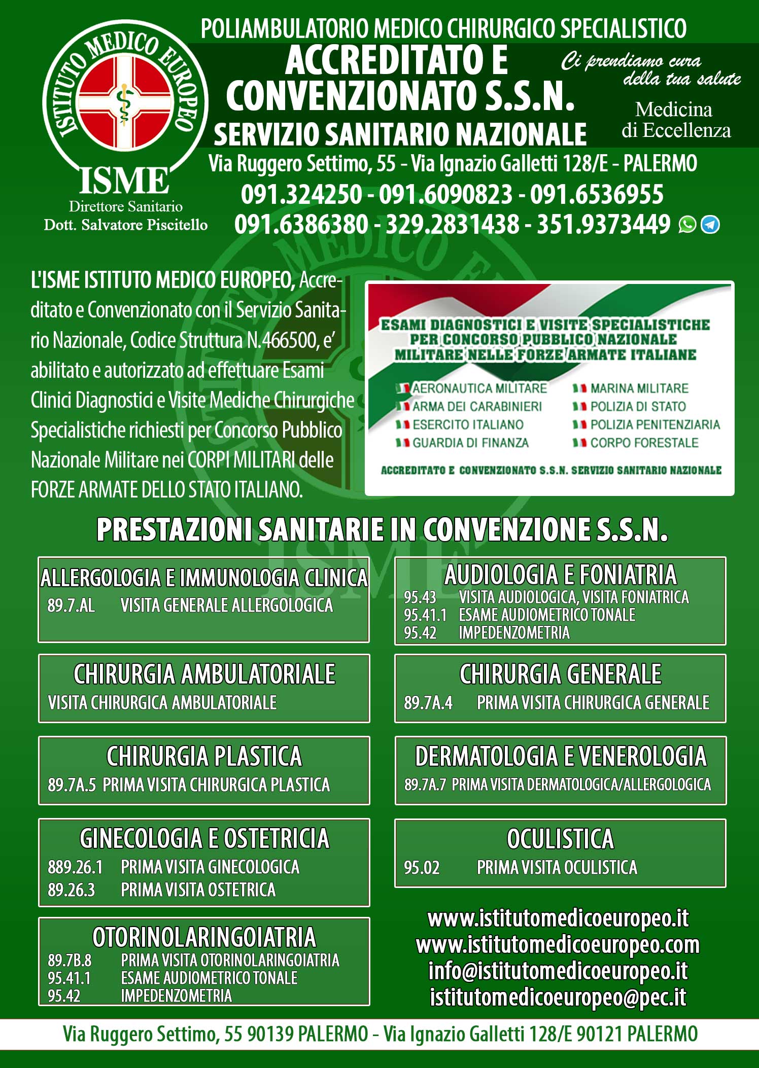 ISME - Istituto Medico Europeo Palermo, direttore sanitario Salvatore Piscitello, CONVENZIONATO SSN SERVIZIO SANITARIO NAZIONALE, Chirurgia Plastica Palermo, Chirurgia Plastica convenzionata Palermo, Chirurgia generale convenzionata Palermo, CONVENZIONATO PALERMO, SSN PALERMO, visita convenzione palermo, miglior chirurgo palermo, mutua, ricetta Chirurgia Plastica, ricetta Chirurgia generale, controllo Chirurgia Plastica palermo, controllo Chirurgia Plastica convenzionata, cisti sebacee, lipomi, nei, rimozione nei in convenzione, cosa fare con nei da togliere, come curare neoformazioni cutanee, come curare melanomi palermo, miglior centro chirurgia plastica palermo, verruche, cura verruche convenzionata palermo, chirurgo plastico palermo, chirurgo convenzionato palermo, chirurgia plastica dermatologica